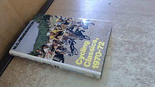 Stock image for Cycling Classics, 1970-72 for sale by WorldofBooks