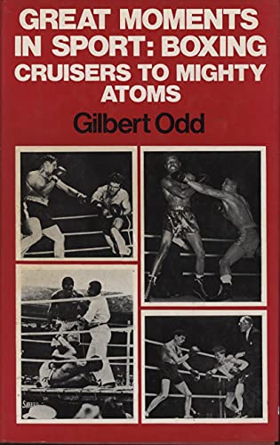 Great moments in sport; Boxing cruisers to mighty atoms