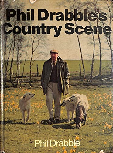 Imagen de archivo de Phil Drabble's Country Scene a la venta por AwesomeBooks