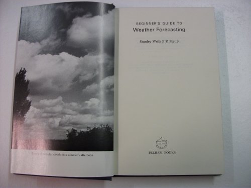 Beispielbild fr Beginner's Guide to Weather Forecasting zum Verkauf von WorldofBooks