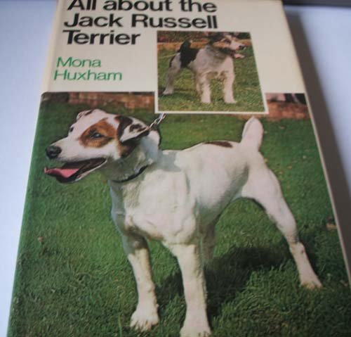 Stock image for All About the Jack Russell Terrier for sale by Goldstone Books