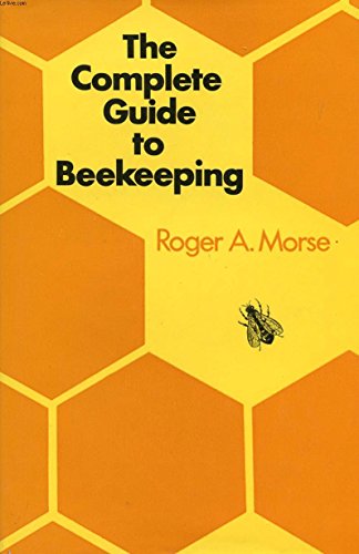 Stock image for THE COMPLETE GUIDE TO BEEKEEPING for sale by Stephen Dadd