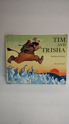 Tim and Trisha (9780720709308) by Otto, Svend S.