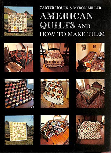 Stock image for American Quilts and How to Make Them for sale by Greener Books