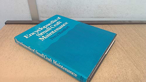 9780720709605: Encyclopaedia of Small Craft Maintenance