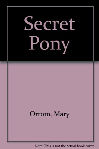 9780720709629: Secret Pony