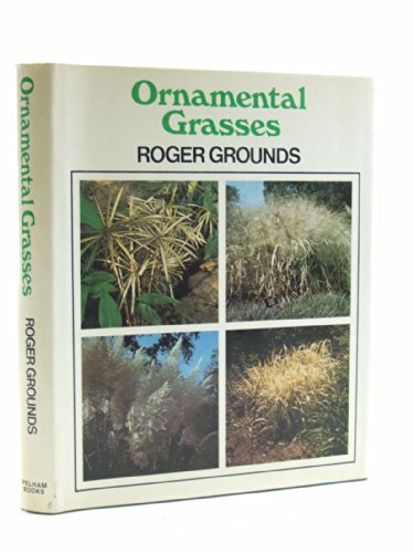 Stock image for Ornamental Grasses for sale by Aynam Book Disposals (ABD)