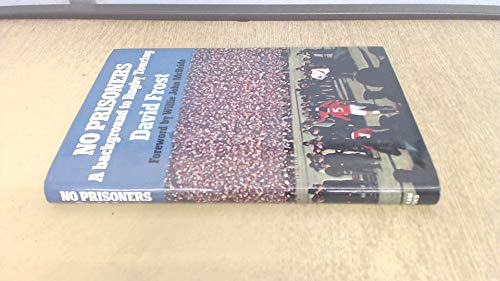 Imagen de archivo de No prisoners: A background to rugby touring a la venta por WorldofBooks