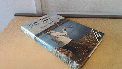 Beispielbild fr Manual of River Coarse Fishing zum Verkauf von WorldofBooks
