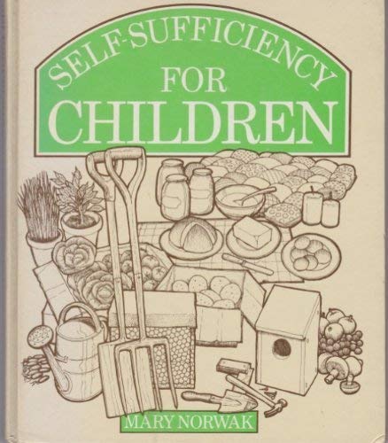 Self-Sufficiency for Children (9780720710953) by Norwak, Mary