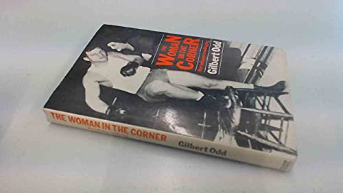 9780720711059: Woman in the Corner: Her Influence on Boxing