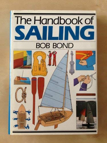 Stock image for Handbook of Sailing for sale by RIVERLEE BOOKS