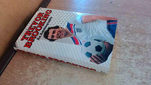 Stock image for Trevor Brooking An Autobiography for sale by WorldofBooks