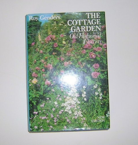 9780720714425: The Cottage Garden and the Old-Fashioned Flowers