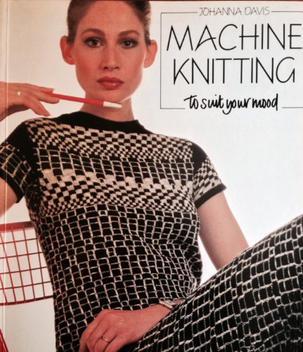 9780720714708: Machine Knitting