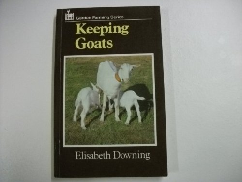 Stock image for Keeping Goats for sale by Goldstone Books