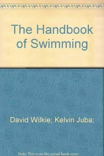 Stock image for Handbook of Swimming for sale by WorldofBooks