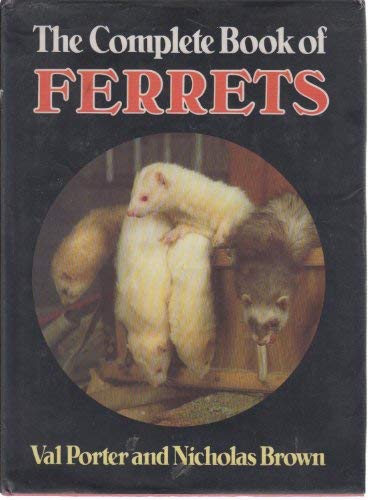 Stock image for The Complete Book of Ferrets for sale by WorldofBooks