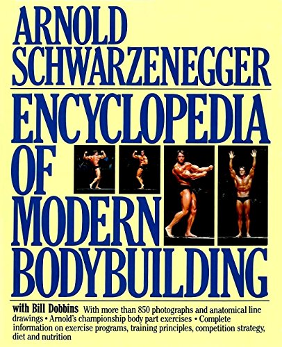 Imagen de archivo de Encyclopedia of Modern Bodybuilding (Pelham Practical Sports) a la venta por TextbookRush