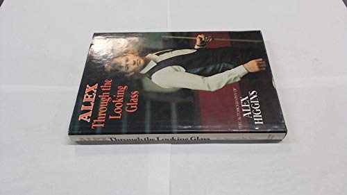Stock image for Alex Through the Looking Glass for sale by WorldofBooks