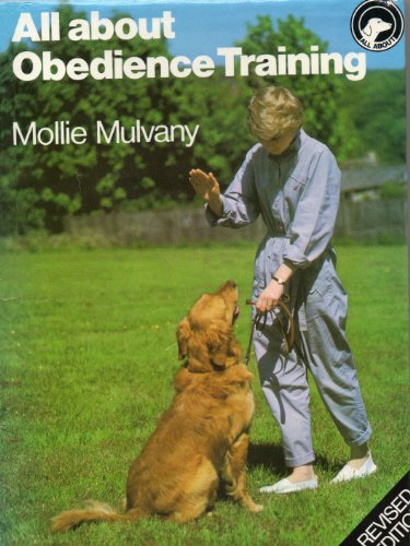 Beispielbild fr All about obedience training for dogs zum Verkauf von Wonder Book