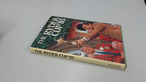 Stock image for Ryder Cup '85 for sale by WorldofBooks