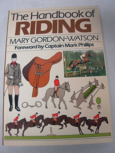 Stock image for The Handbook of Riding for sale by MusicMagpie