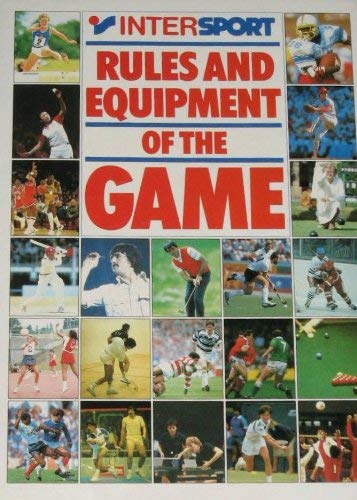 9780720717389: Rules & Equipment of the Game: Rules and Equipment of the Game (Pelham practical sports)