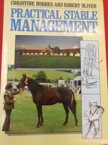 Stock image for Practical Stable Management for sale by Wonder Book