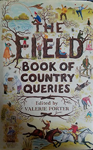 THE FIELD BOOK OF COUNTRY QUERIES. Edited by Valerie Porter. - Porter (Valerie).