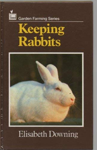 Stock image for Keeping Rabbits for sale by WorldofBooks