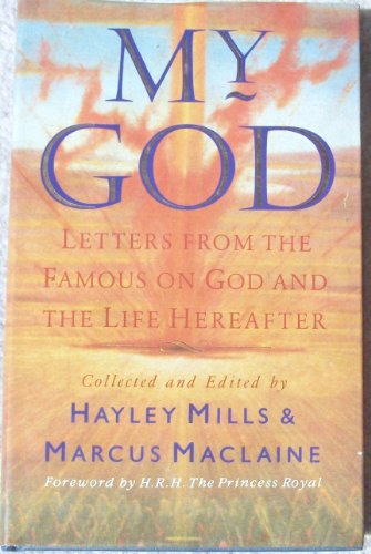 Stock image for My God: Letters from the Famous On God And the Life Hereafter for sale by Goldstone Books
