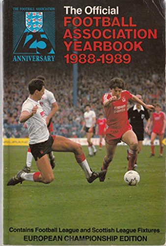 Stock image for The Official F.A. Year Book 1988-89 (Includes Football League and Scottish League Fixtures) for sale by Richard Thornton Books PBFA
