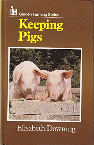 Stock image for Keeping Pigs for sale by WorldofBooks