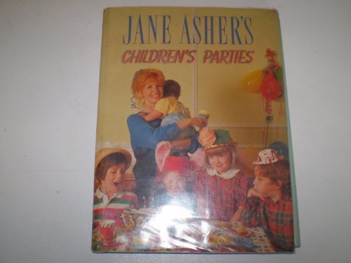 Beispielbild fr Jane Asher's Children's Parties zum Verkauf von WorldofBooks