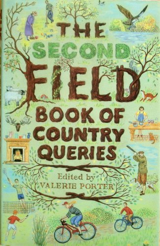 Beispielbild fr The Second Field Book of Country Queries zum Verkauf von AwesomeBooks