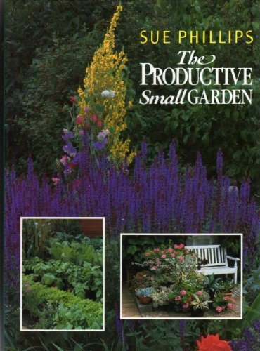 Stock image for The Productive Small Garden for sale by WorldofBooks