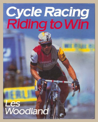 Imagen de archivo de Cycle Racing: Riding to Win (Pelham practical sports) a la venta por WorldofBooks