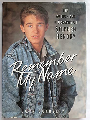 Beispielbild fr Remember My Name: The Authorised Biography of Stephen Hendry zum Verkauf von AwesomeBooks