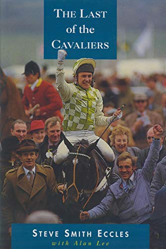 Stock image for The Last of the Cavaliers for sale by Better World Books