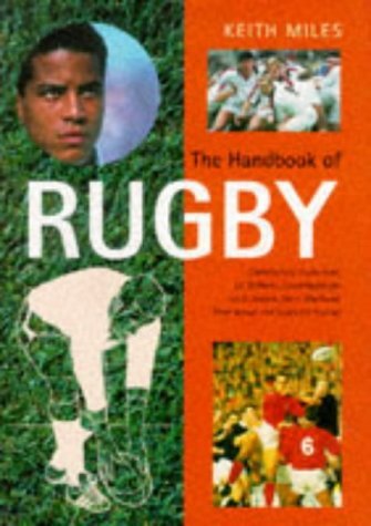 Stock image for The Handbook of Rugby (Pelham Practical Sports S.) for sale by WorldofBooks