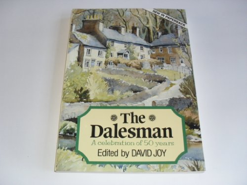 Imagen de archivo de The Dalesman , a Celebration of 50 Years a la venta por Martin Nevers- used & rare books