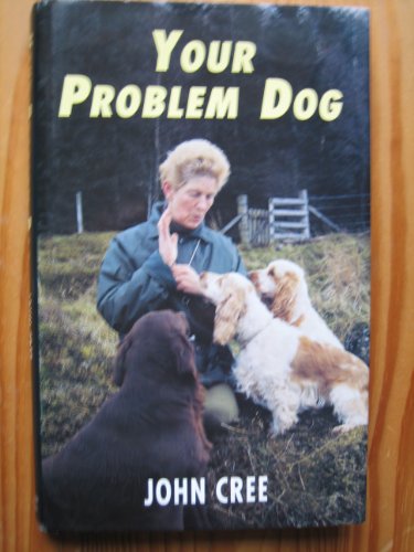 Stock image for Your Problem Dog (Pelham dogs) for sale by Jenhams Books