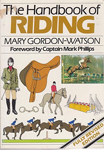 Beispielbild fr The Handbook of Riding zum Verkauf von WorldofBooks