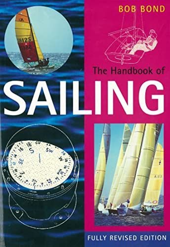 Beispielbild fr The Handbook of Sailing zum Verkauf von WorldofBooks