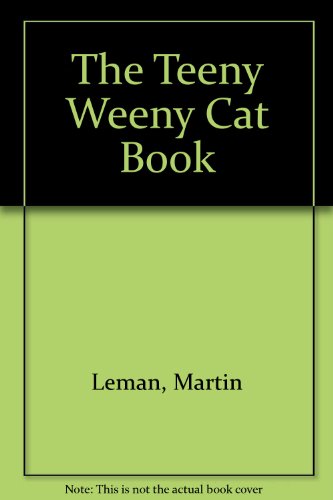 Beispielbild fr The Teeny Weeny Cat Book(Mini Edn) zum Verkauf von Reuseabook