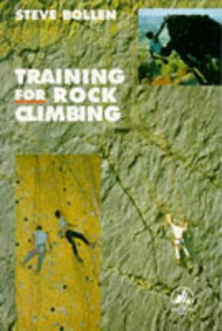 9780720720358: Training For Rock Climbing (Pelham practical sports)