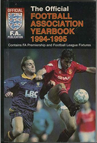 Stock image for The Official Football Association Yearbook 1994-1995 for sale by WorldofBooks