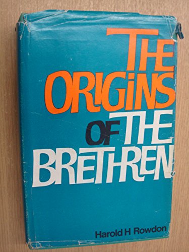 Stock image for Origins of the Brethren for sale by Scarthin Books ABA, ILAB.