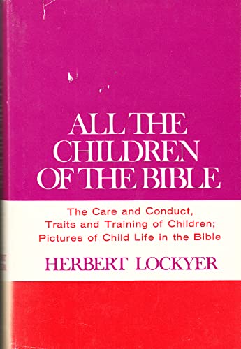 9780720802023: All the Children of the Bible